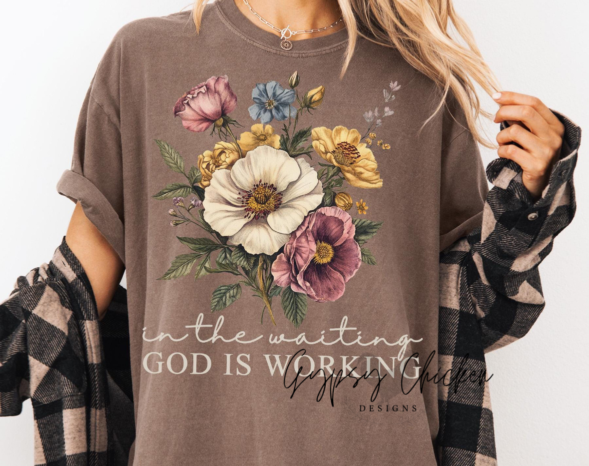 In the Waiting God Is Working