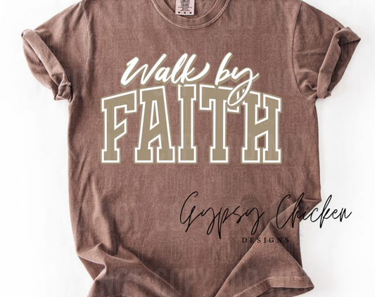 Walk by Faith
