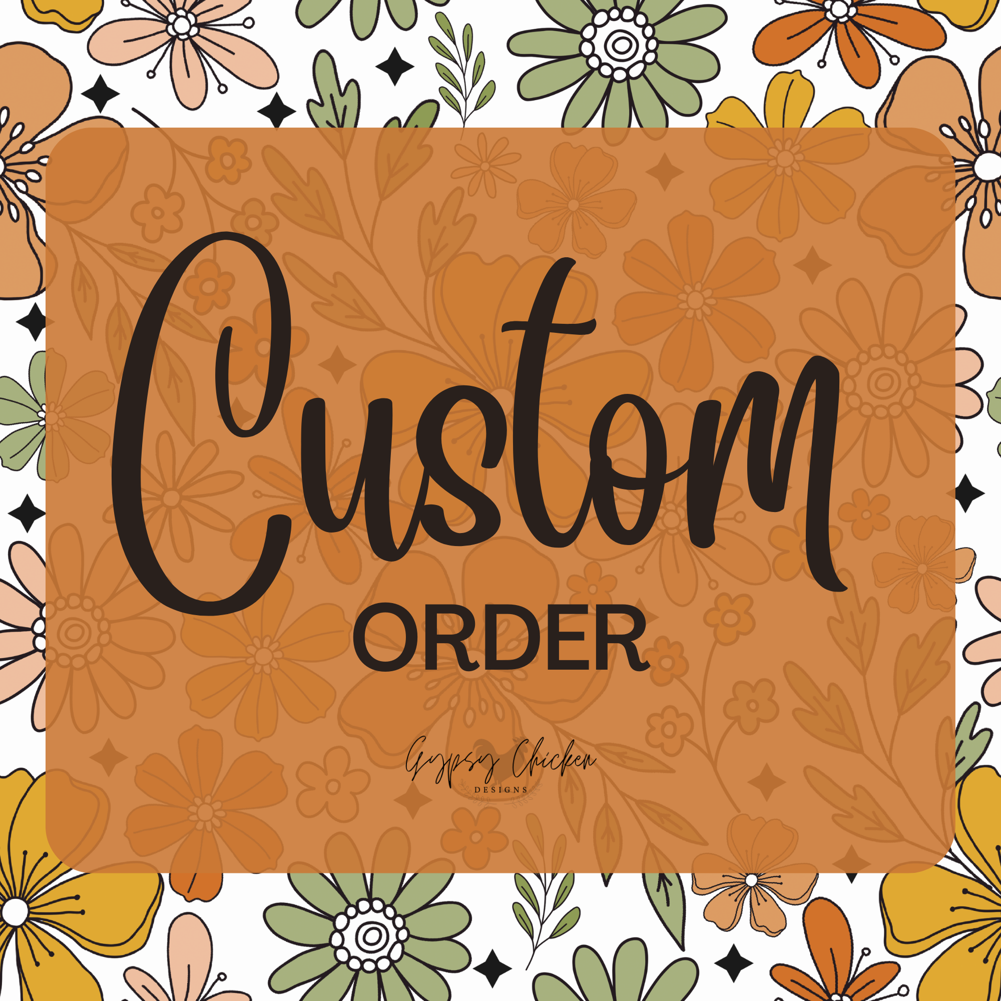 Custom Order – Gypsy Chicken Designs Wholesale